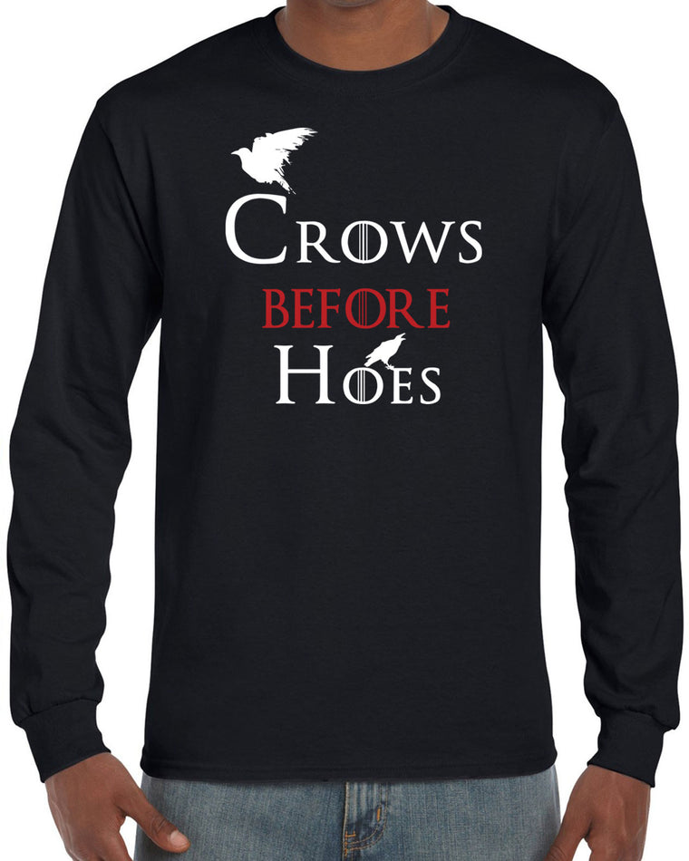 Men's Long Sleeve Shirt - Crows Before Hoes