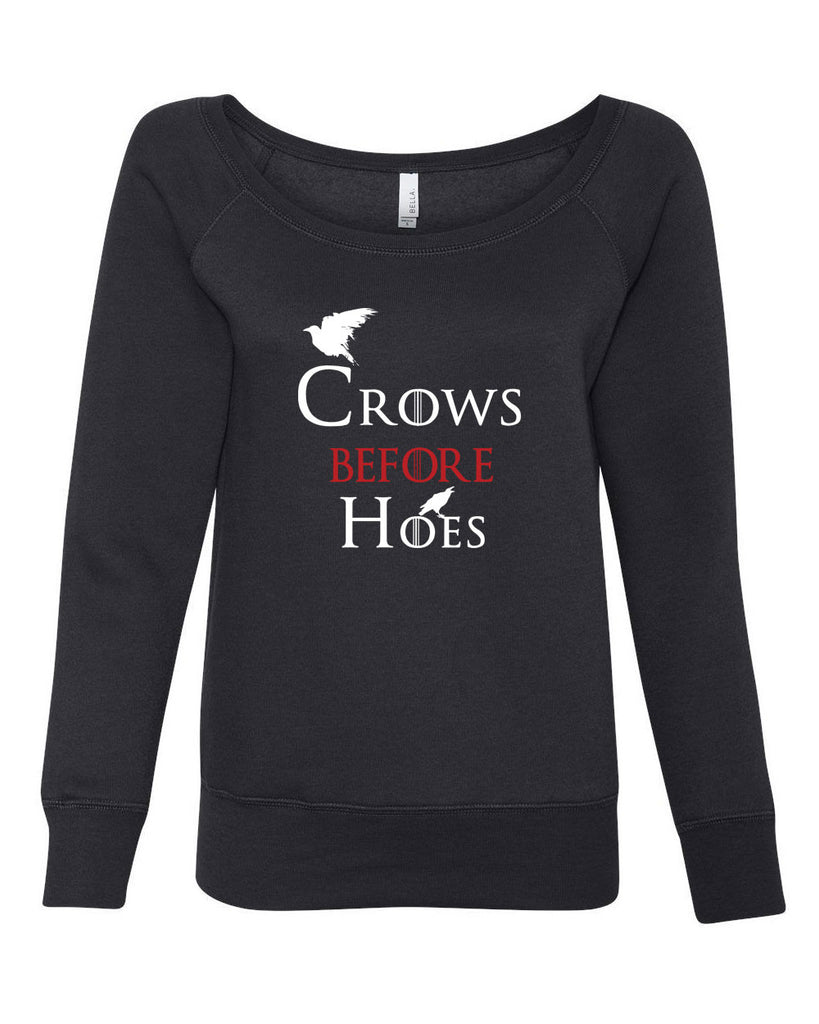 Hot Press Apparel Crows Before Hoes Womens Off the Shoulder Sweatshirt