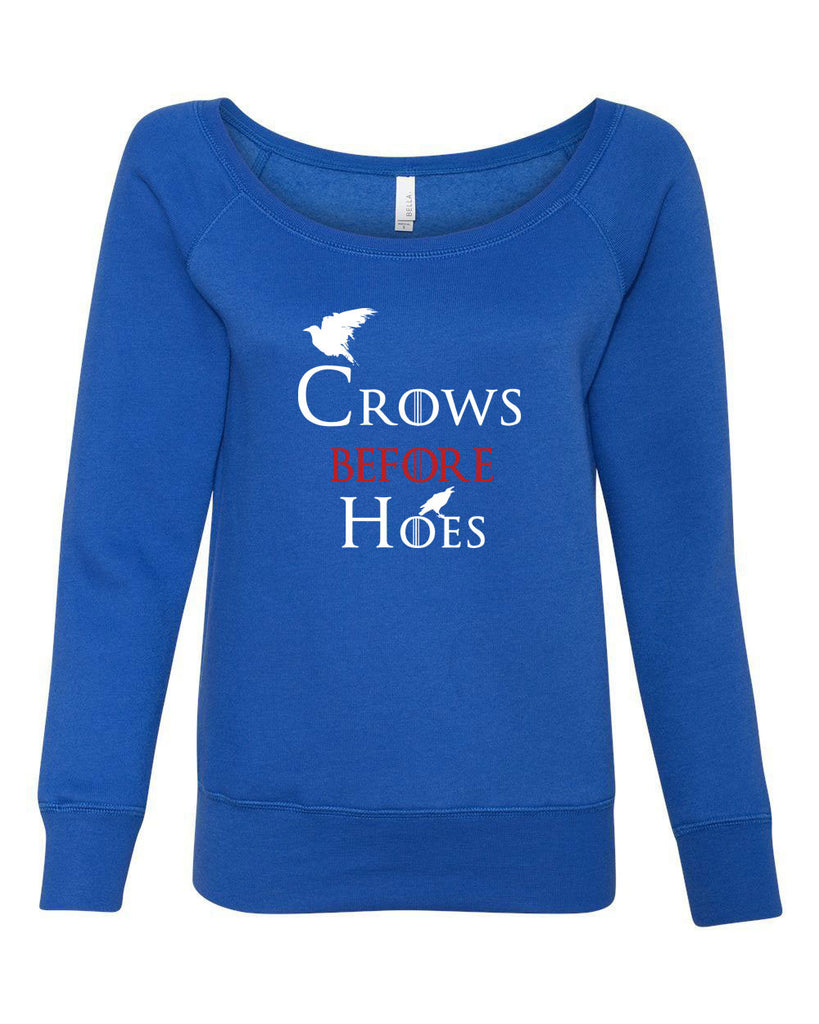 Hot Press Apparel Crows Before Hoes Womens Off the Shoulder Sweatshirt