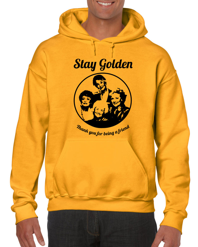 Unisex Hoodie Sweatshirt - Stay Golden