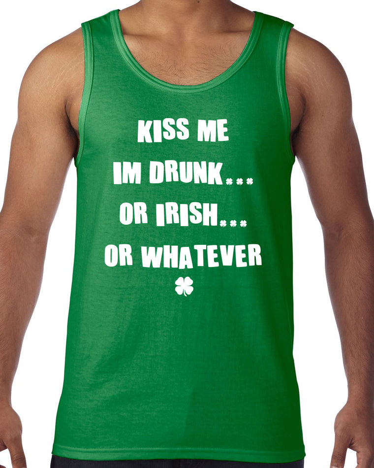 Sleeveless Tank Top - Kiss Me Irish, Drunk or Whatever
