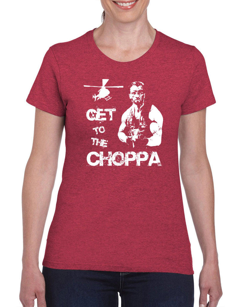 Hot Press Apparel Womens T-shirt Get to the Choppa predator 80s movie arnold schwarzenegger action adventure alien da choppa chopper helicopter military