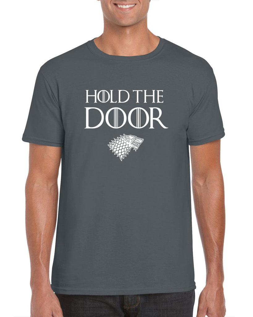 Hold the Door Mens T-shirt funny Hodor game of thrones winterfell winter is coming north wall kings landing tribute