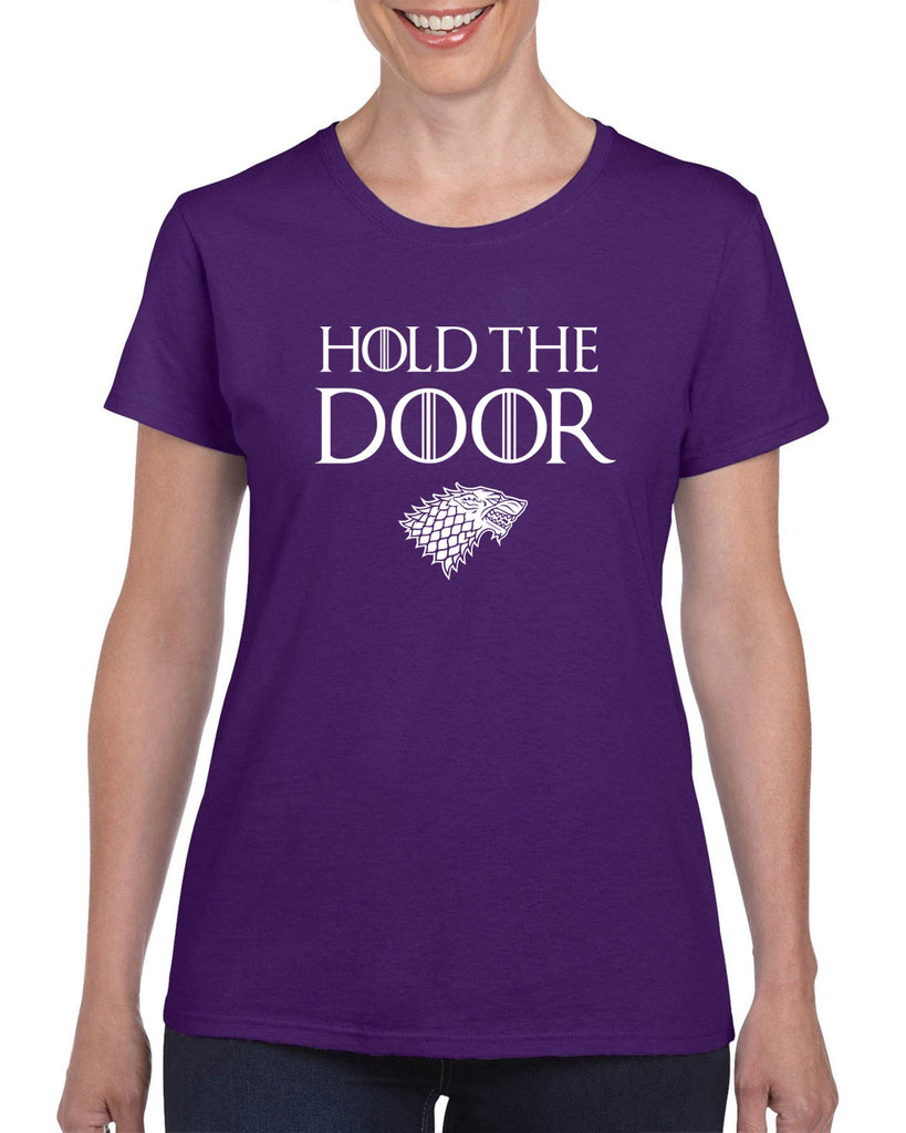 Hold the Door Womens T-shirt funny Hodor game of thrones winterfell winter is coming north wall kings landing tribute
