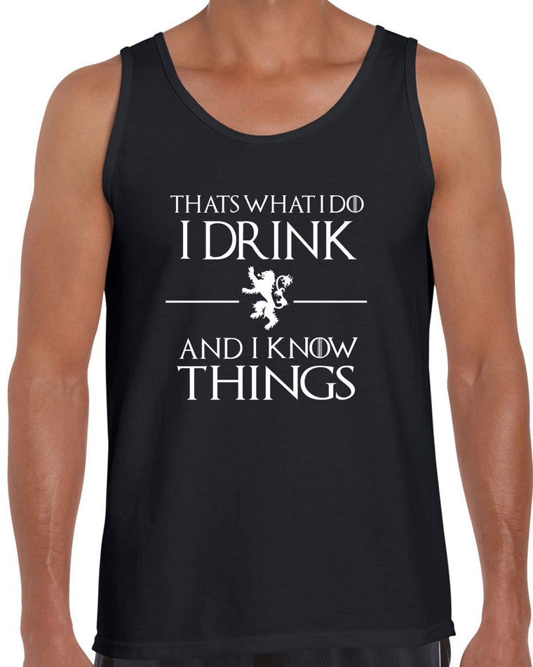 Men's Sleeveless Tank Top - I Drink and I Know Things
