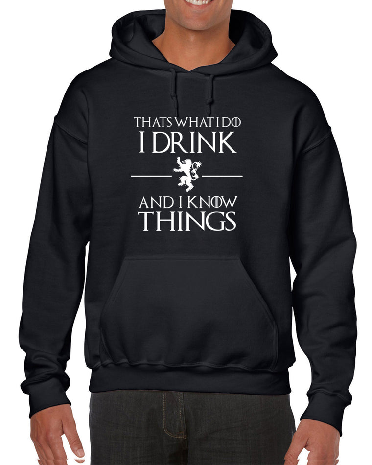 Unisex Hoodie Sweatshirt - I Drink and I Know Things