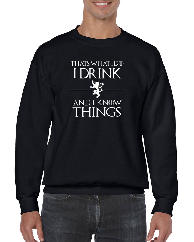 Unisex Crew Sweatshirt - I Drink and I Know Things