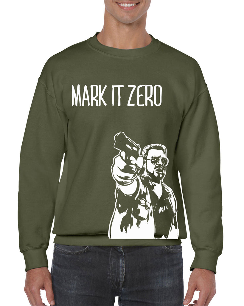 Mark It Zero Crew Sweatshirt funny the dude bowling lebowski stoner bong weed 90s movie walter