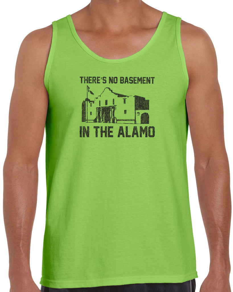 Theres no basement in the alamo Tank Top funny 80s movie pee wees big adventure texas history vintage retro
