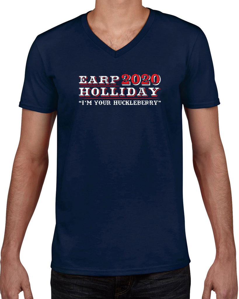 Earp Holliday 2020 Mens V-neck T-Shirt funny western movie tombstone president I'm your huckleberry election 90s