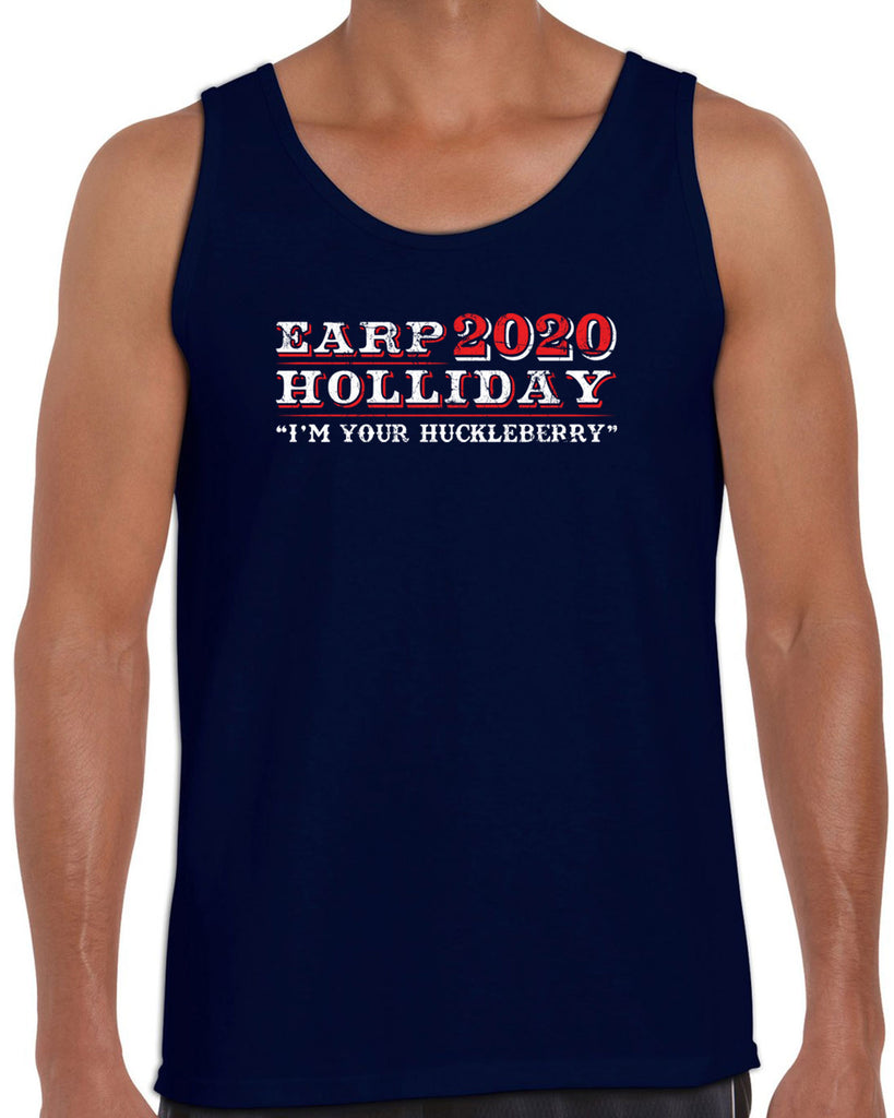 Earp Holliday 2020 Tank Top funny western movie tombstone president I'm your huckleberry election 90s