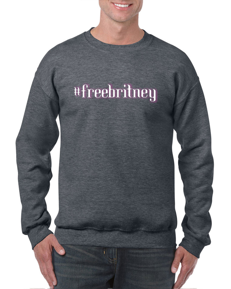 Crew Sweatshirt - Free Britney