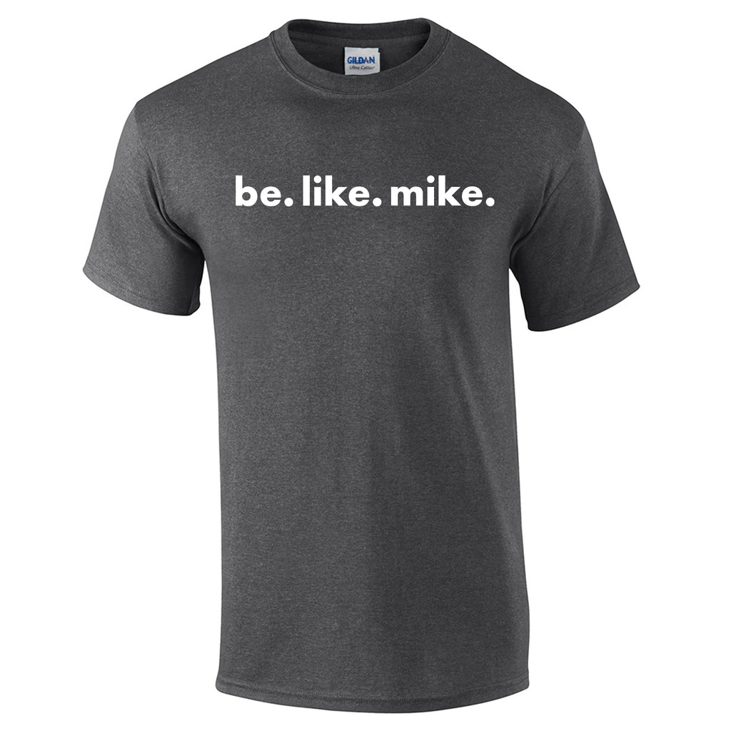 Be Like Mike T-shirt Horizontal Design
