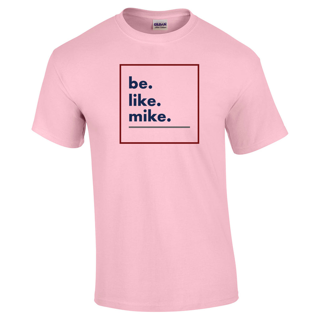 Be Like Mike T-shirt Square Design
