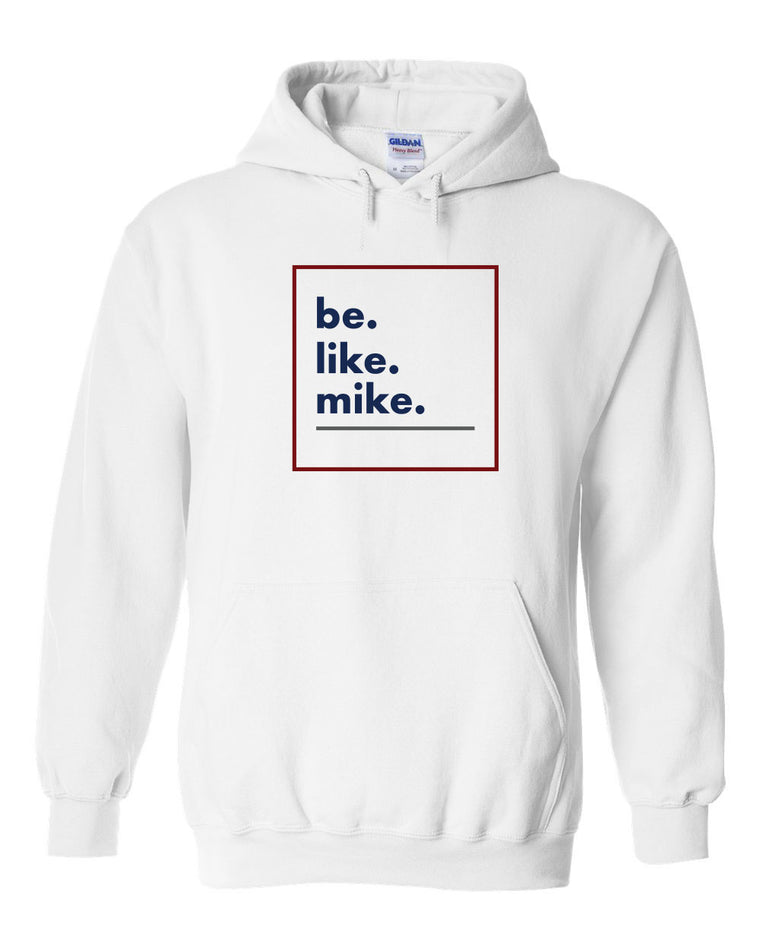 Be Like Mike Hoodie Square Design